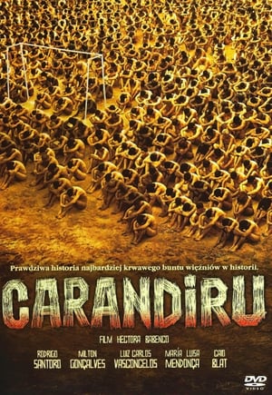 Carandiru - A börtönlázadás poszter