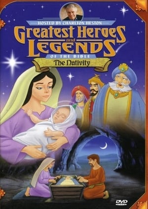 Greatest Heroes and Legends of The Bible: The Nativity