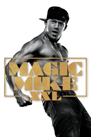 Magic Mike XXL poszter