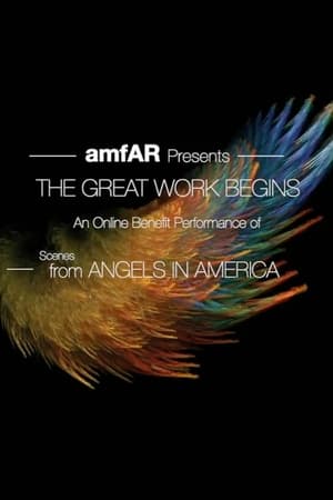 The Great Work Begins: Scenes from Angels in America poszter