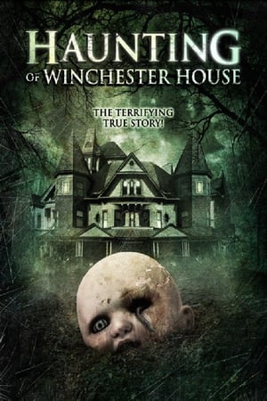 Haunting of Winchester House