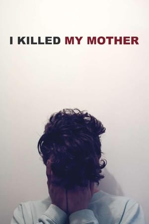 Megöltem az anyámat poszter