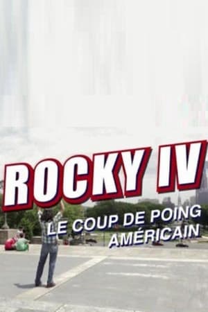 Rocky IV: le coup de poing américain