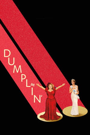Dumplin’ - Így kerek az élet poszter