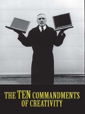 The Ten Commandments of Creativity