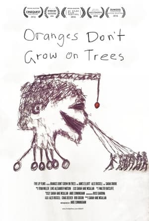 Oranges Don't Grow On Trees