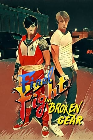 Final Fight: The Broken Gear
