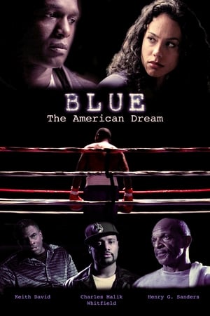 Blue: The American Dream