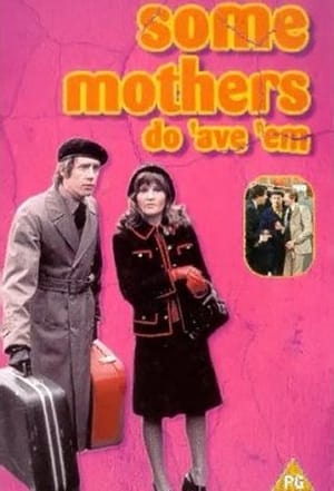 Some Mothers Do 'Ave 'Em poszter