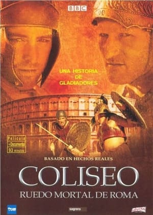 Colosseum - Rome's Arena of Death