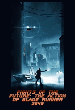 Fights of the Future: The Action of Blade Runner 2049