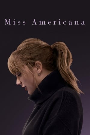 Miss Americana - Taylor Swift