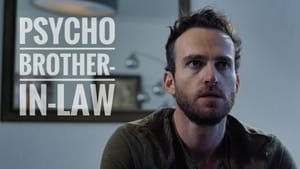Psycho Brother-In-Law háttérkép