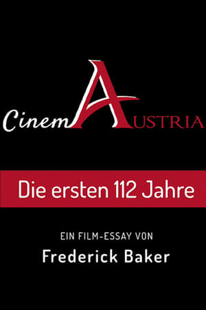Cinema Austria - Die ersten 112 Jahre
